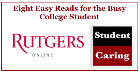 Eight Easy Reads for the Busy College Student