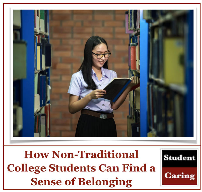 How Non-Traditional College Students Can Find a Sense of Belonging